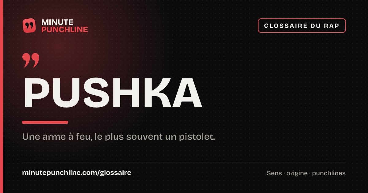 Pushka - signification et origine