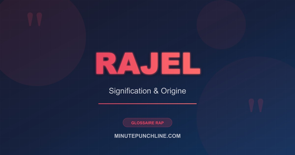 Rajel - signification et origine
