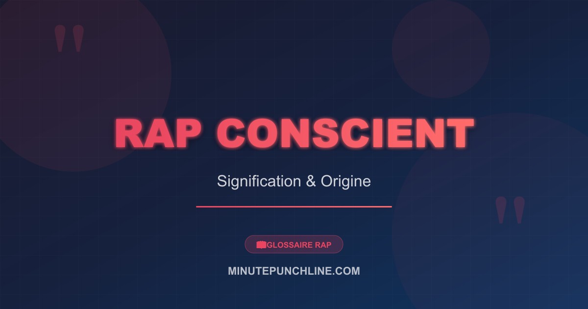 Rap conscient - signification et origine