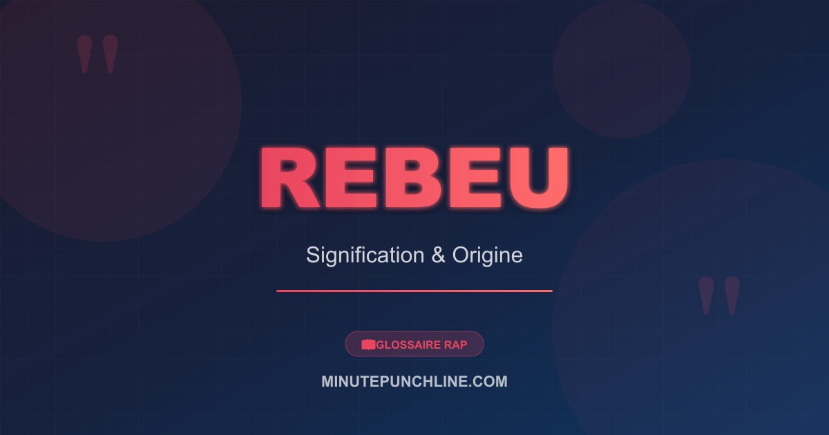Rebeu - signification et origine