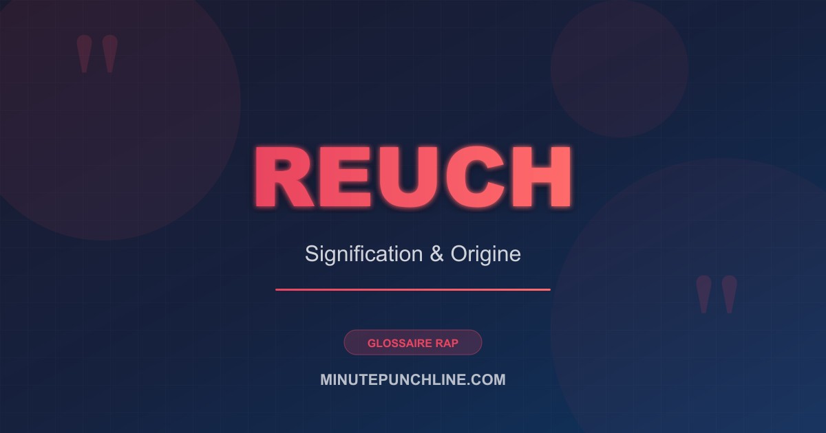 Reuch - signification et origine