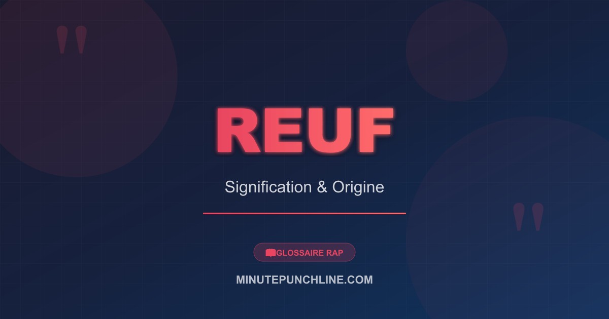 Reuf - signification et origine