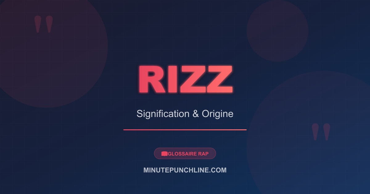 Rizz - signification et origine