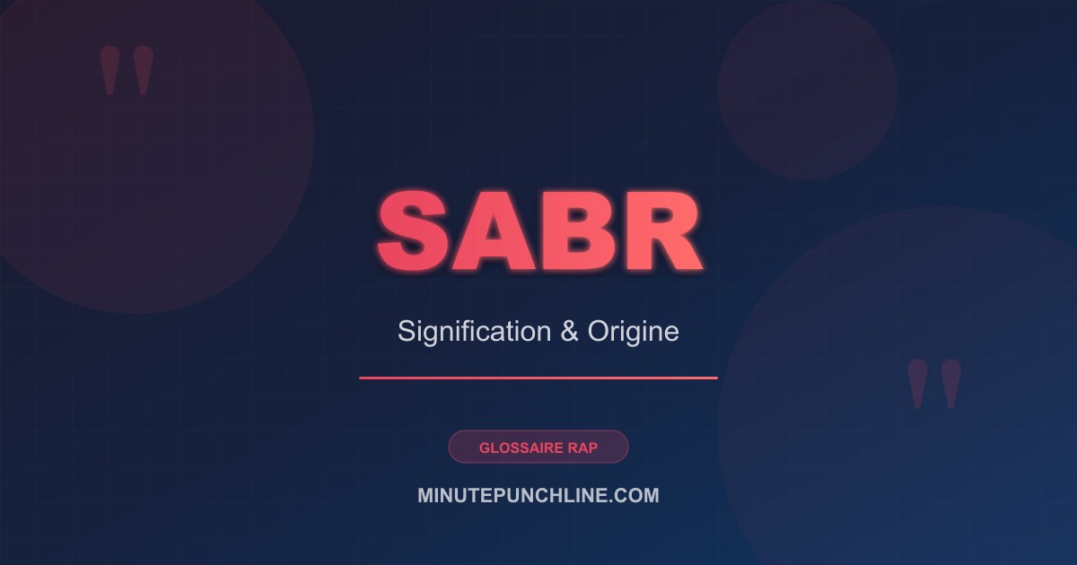 Sabr - signification et origine