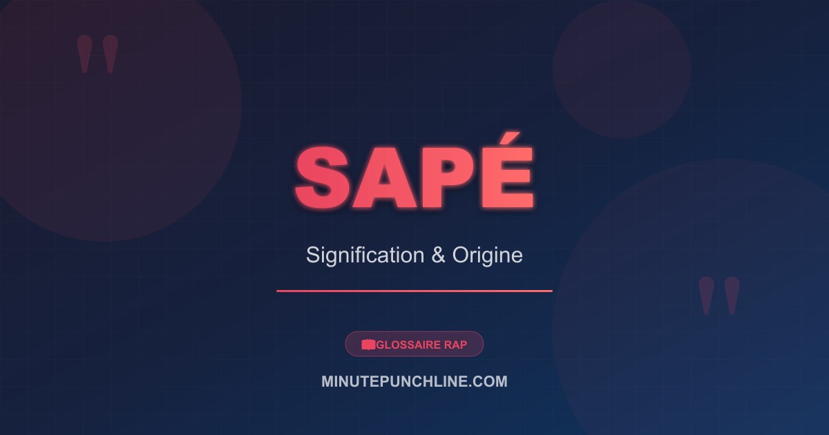 Sapé - signification et origine