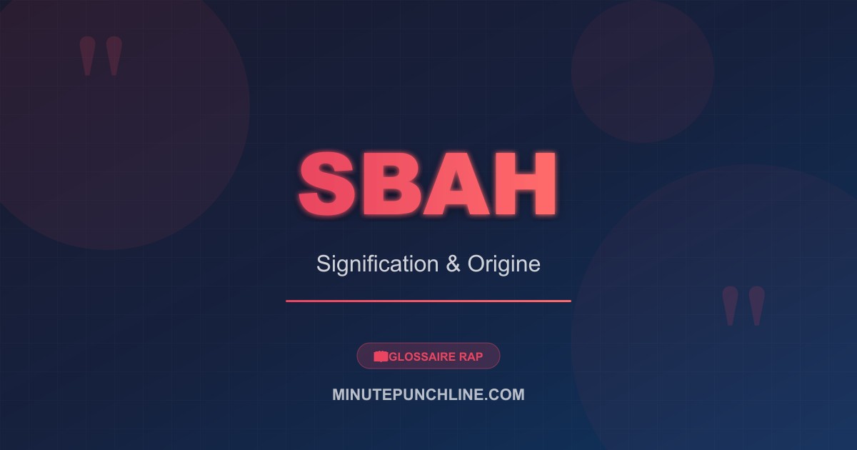 Sbah - signification et origine