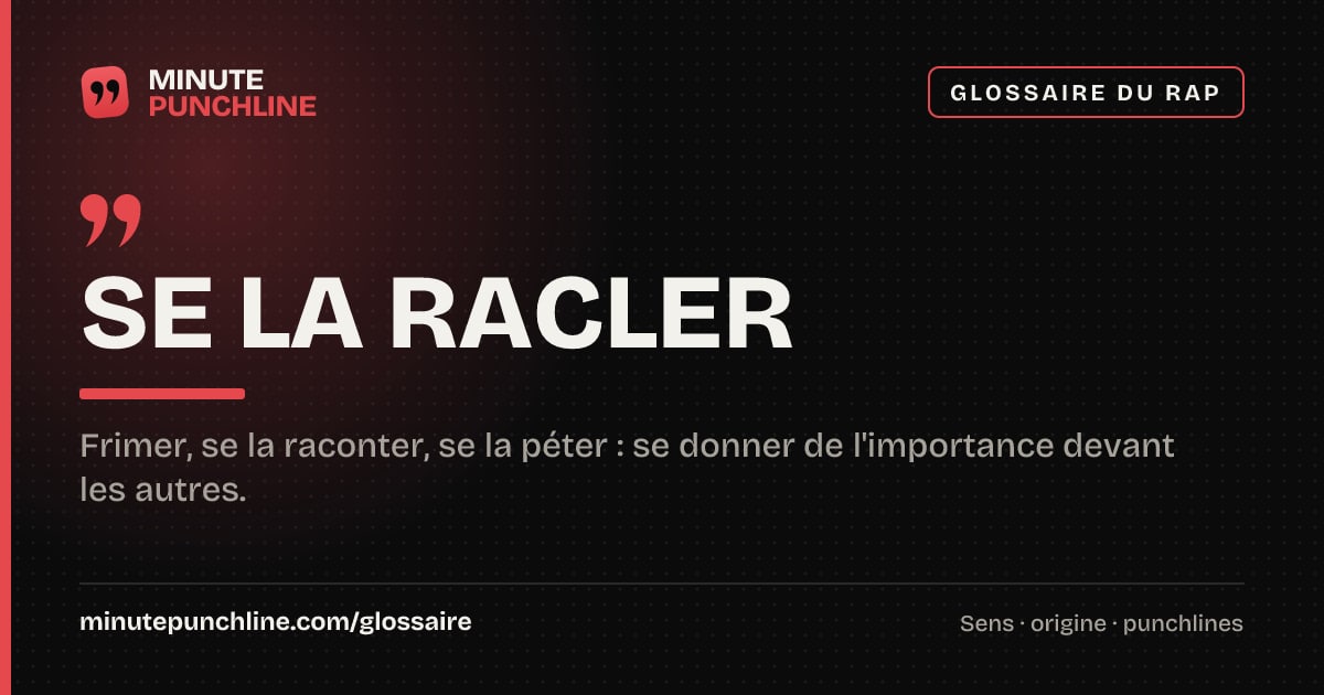 Se la racler - signification et origine