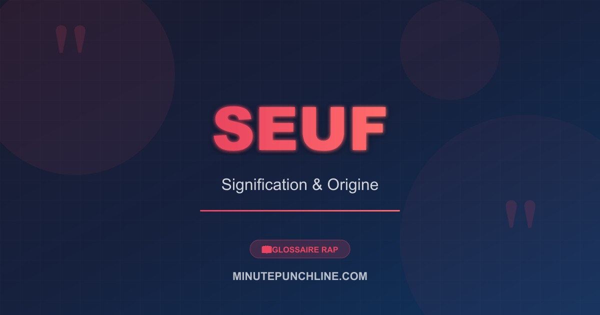 Seuf - signification et origine