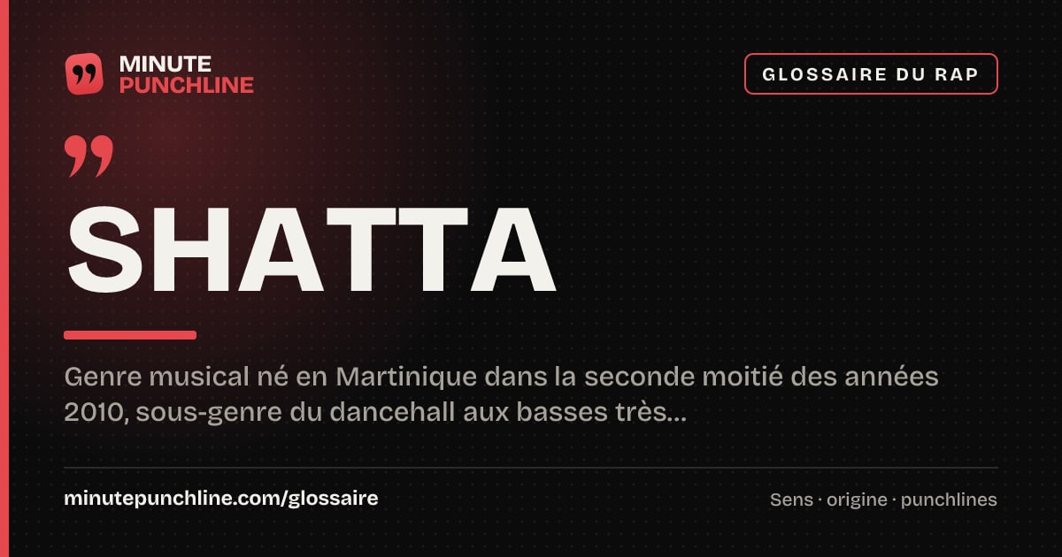 Shatta - signification et origine