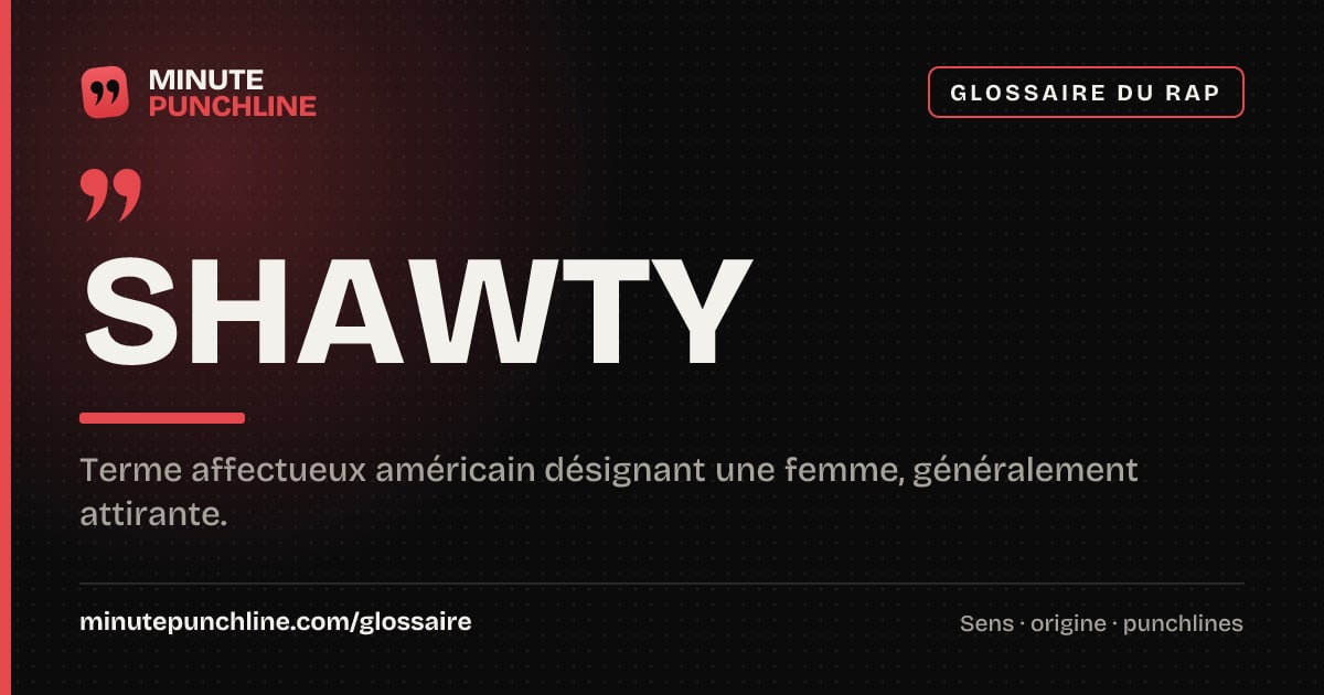 Shawty - signification et origine