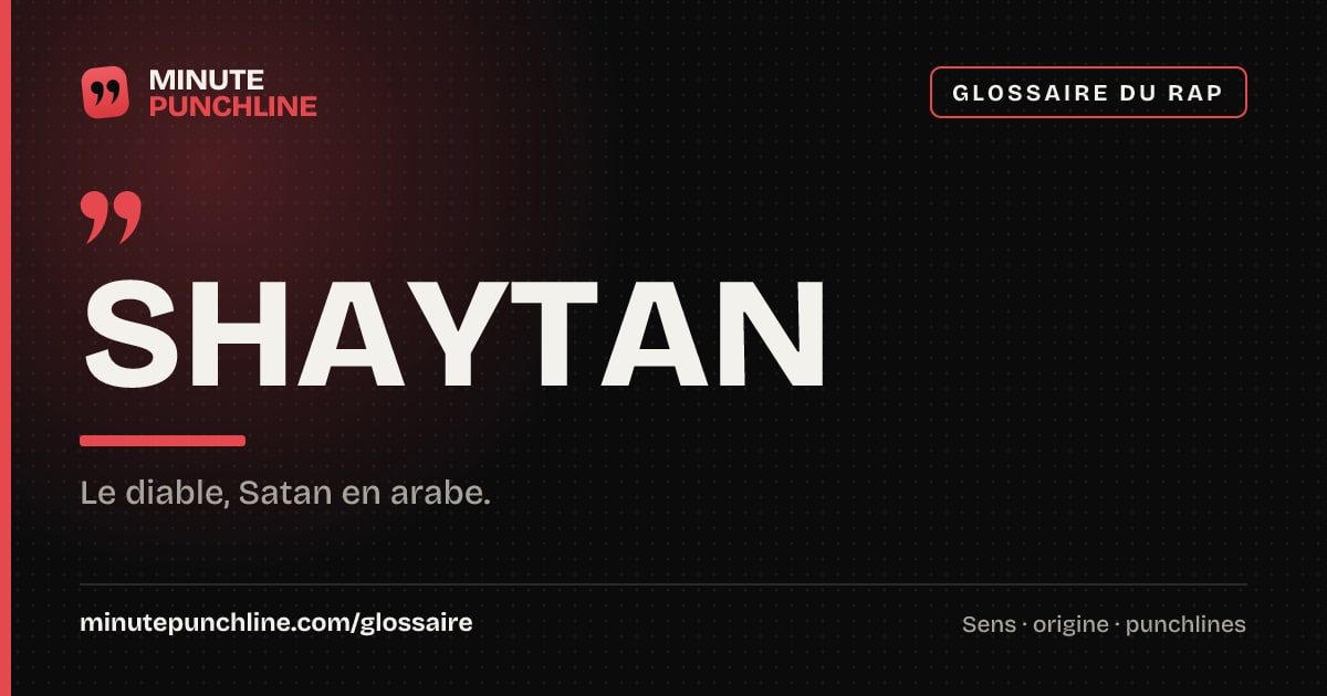 Shaytan - signification et origine