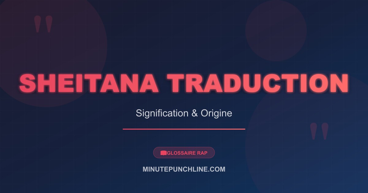 Sheitana traduction - signification et origine