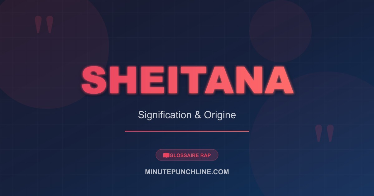 Sheitana - signification et origine