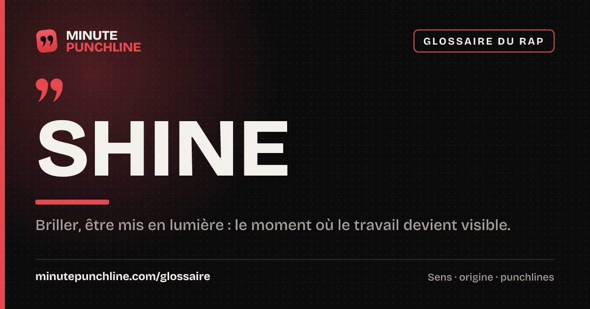 Shine - signification et origine