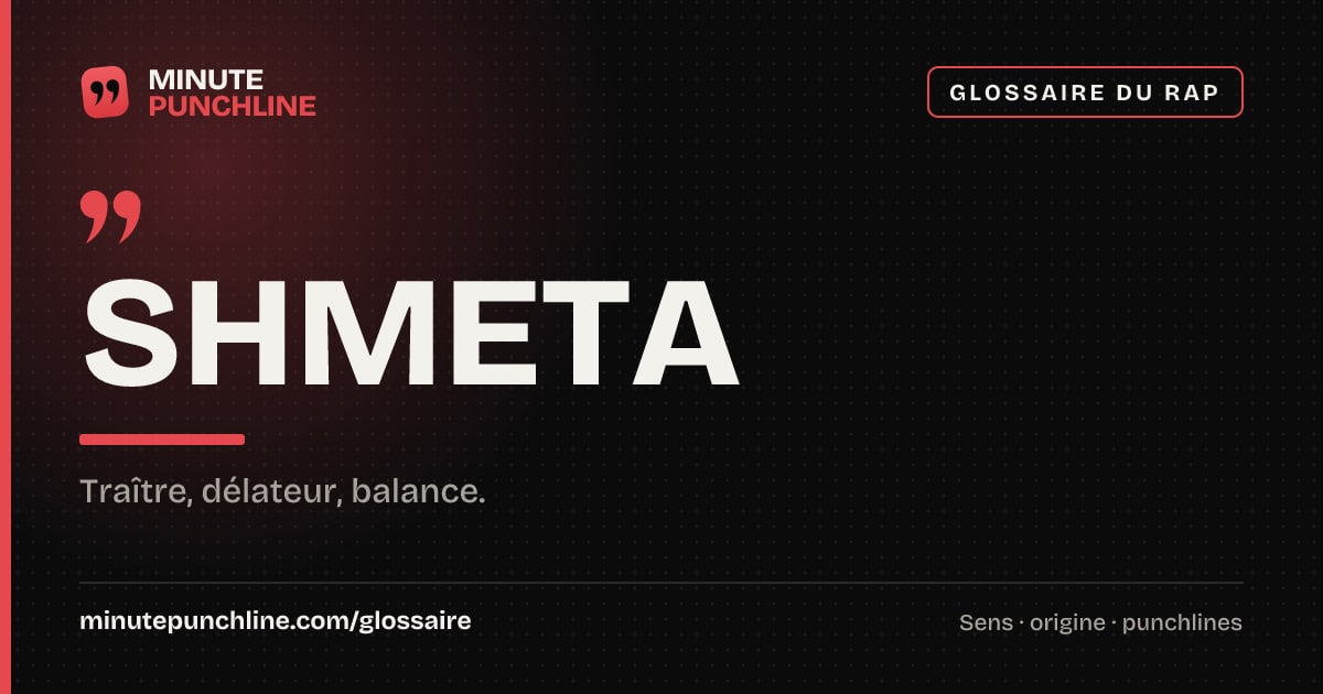 Shmeta - signification et origine