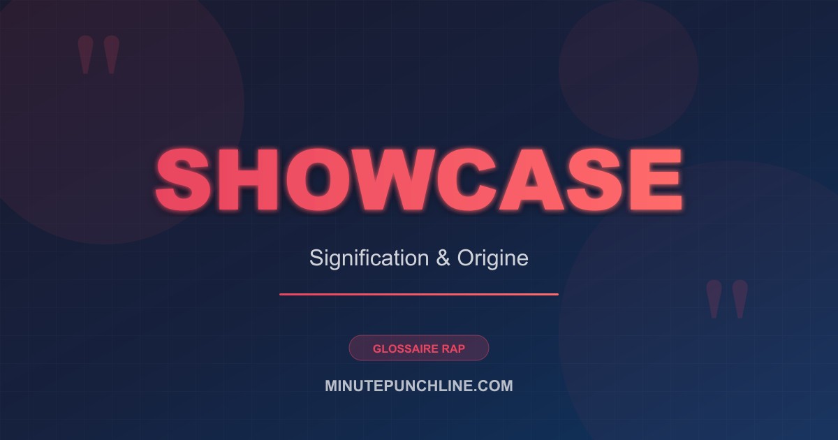 Showcase - signification et origine