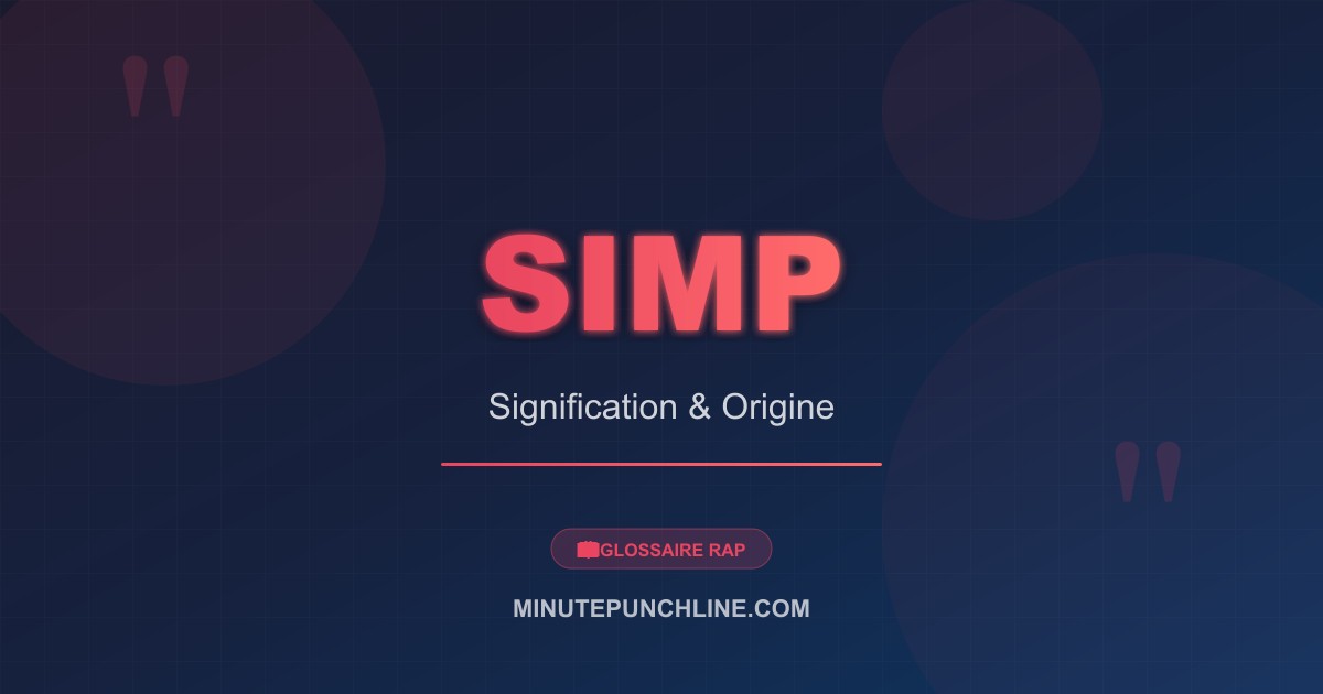 Simp - signification et origine