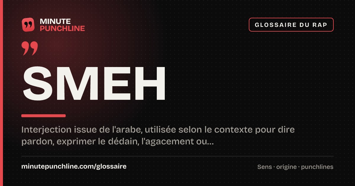 Smeh - signification et origine