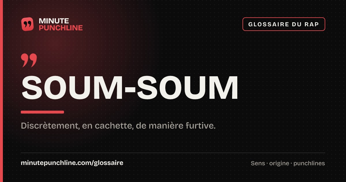 Soum-Soum - signification et origine