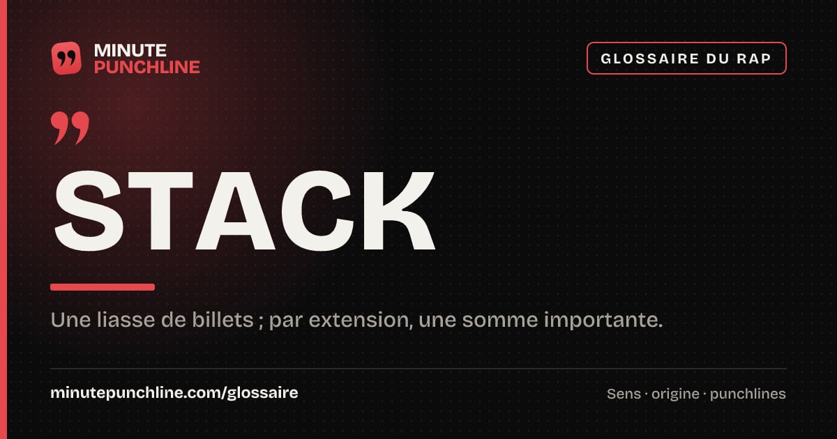Stack - signification et origine