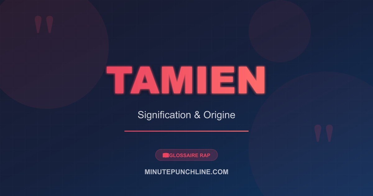 Tamien - signification et origine