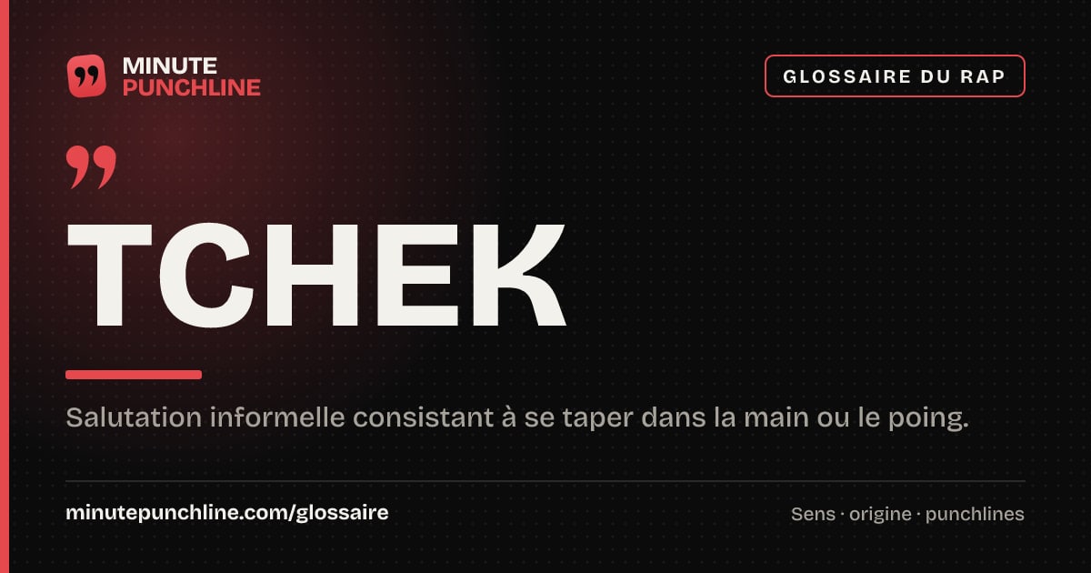 Tchek - signification et origine