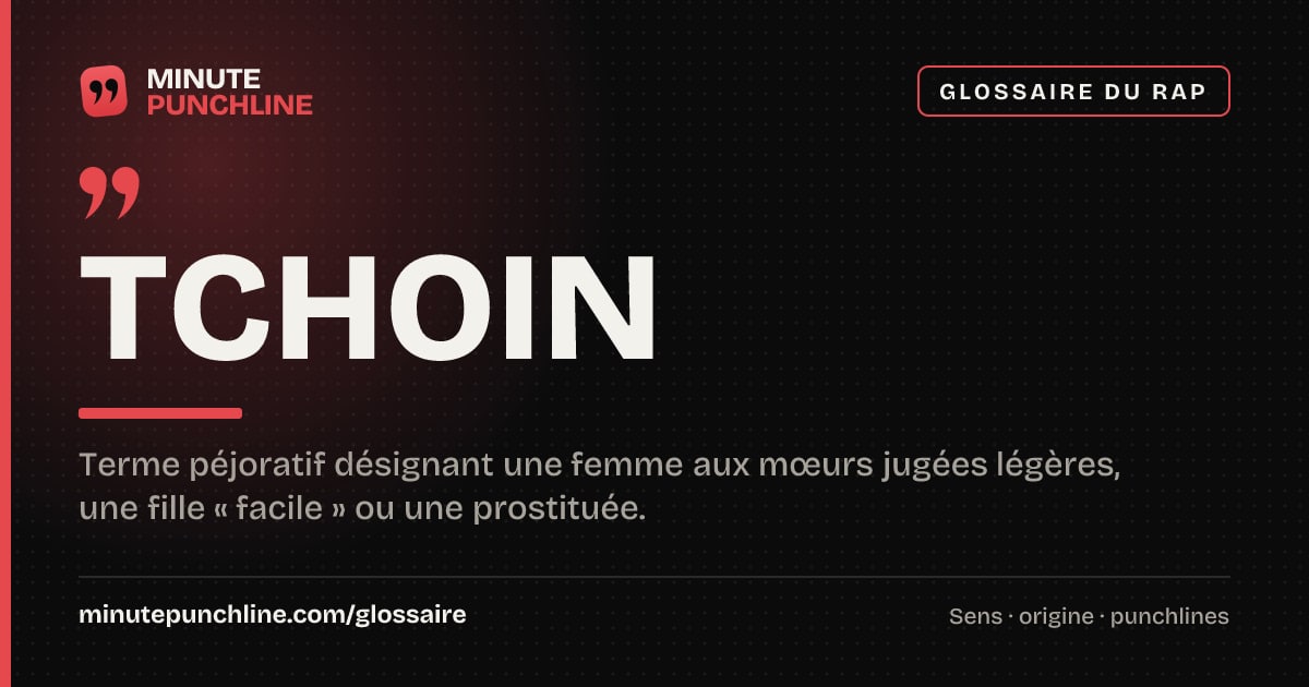 Tchoin - signification et origine