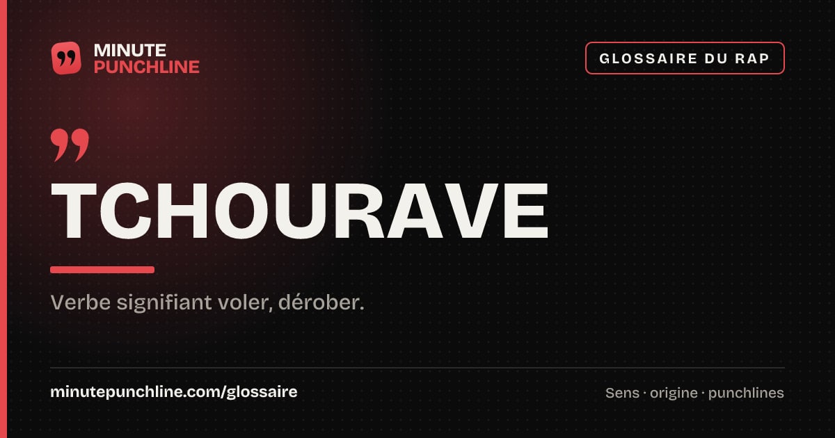 Tchourave - signification et origine