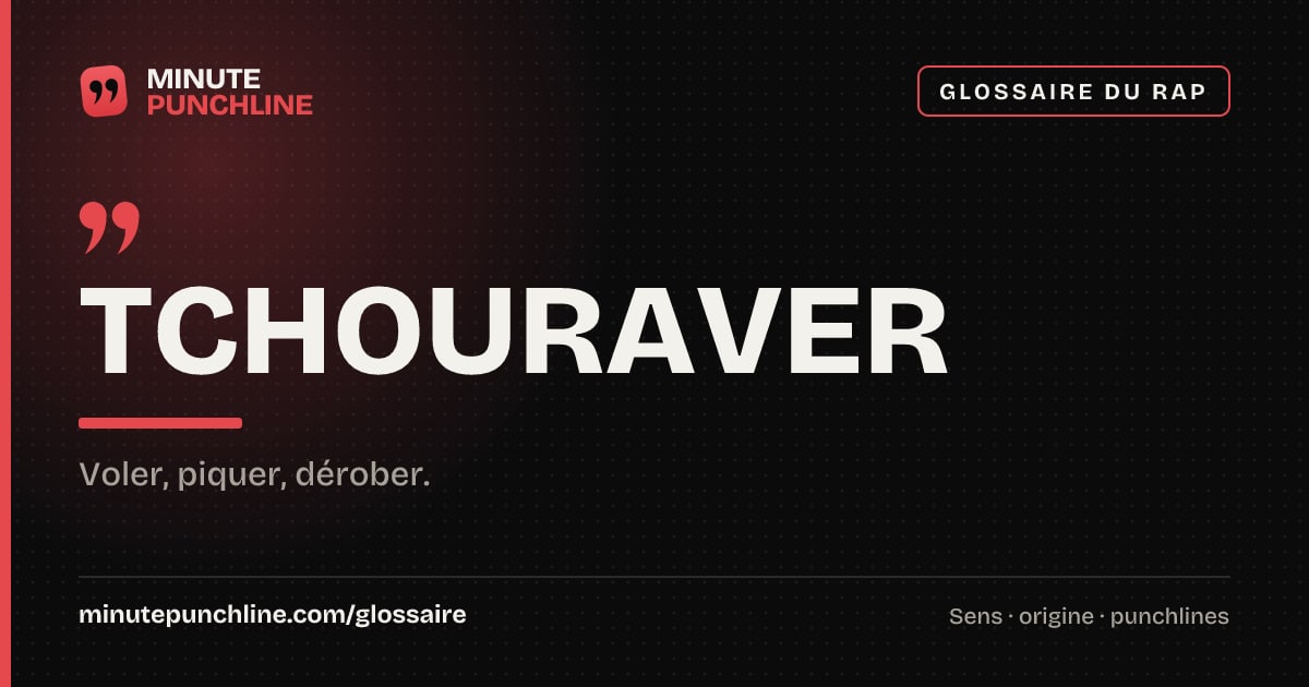 Tchouraver - signification et origine