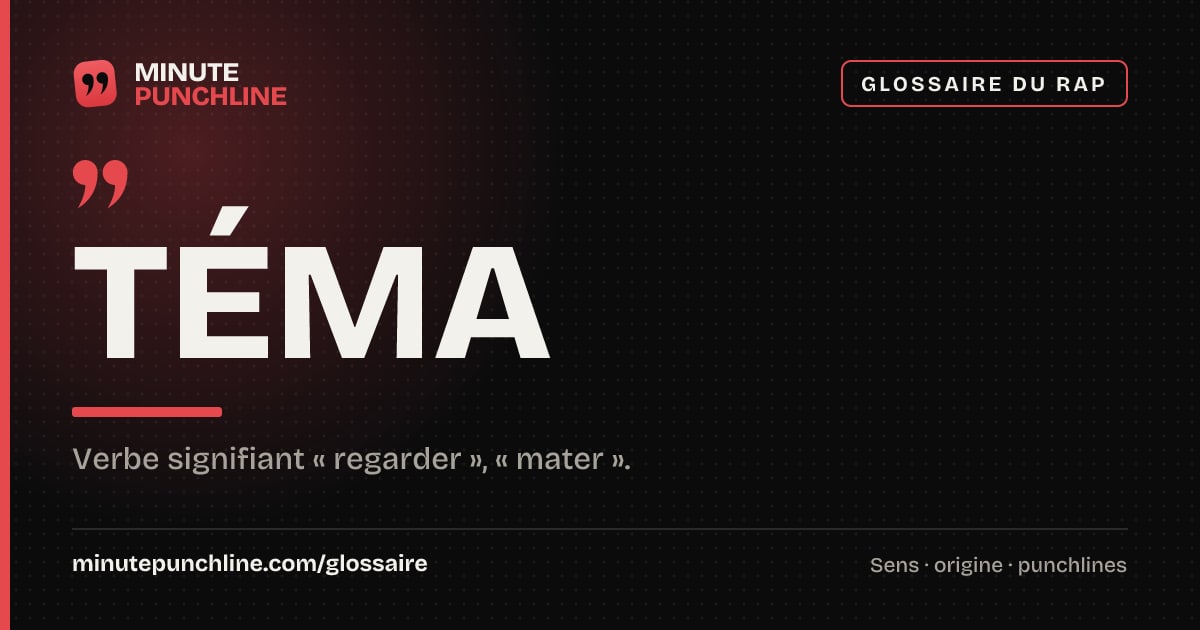 Téma - signification et origine