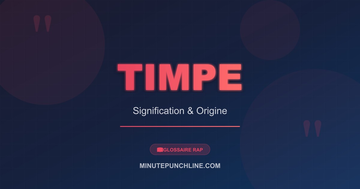 Timpe - signification et origine