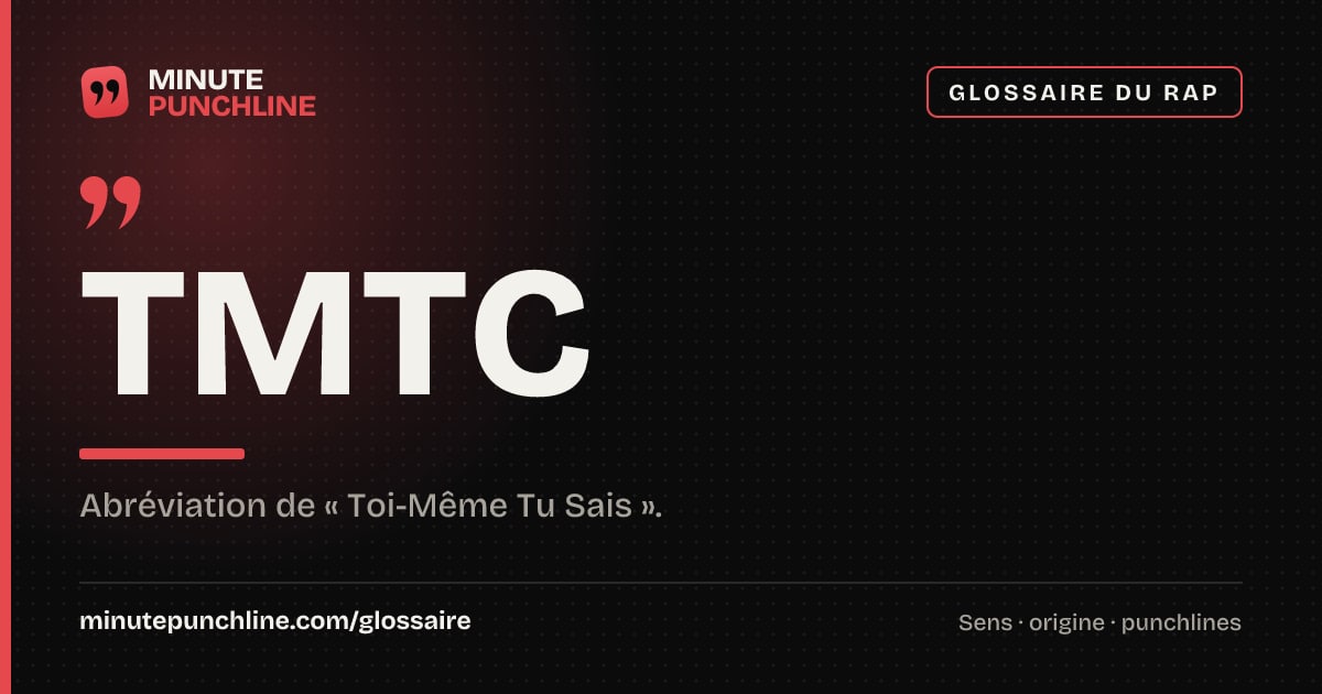TMTC - signification et origine