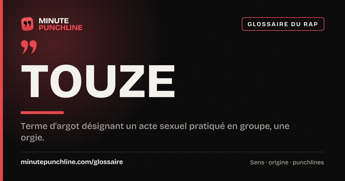 Touze - signification et origine