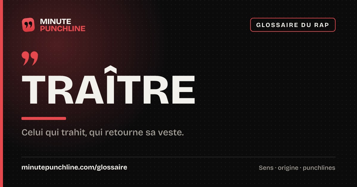 Traître - signification et origine