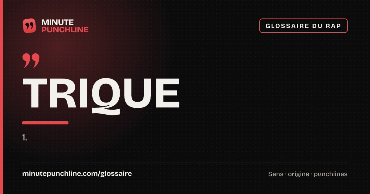 Trique - signification et origine