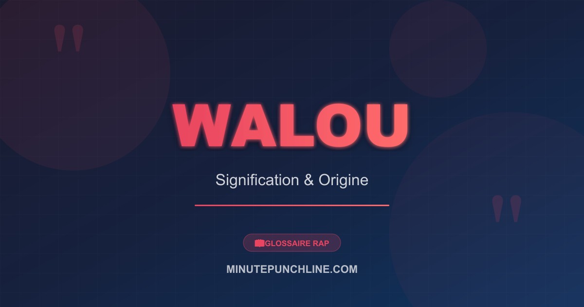 Walou - signification et origine