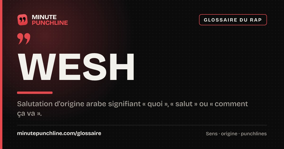 Wesh - signification et origine