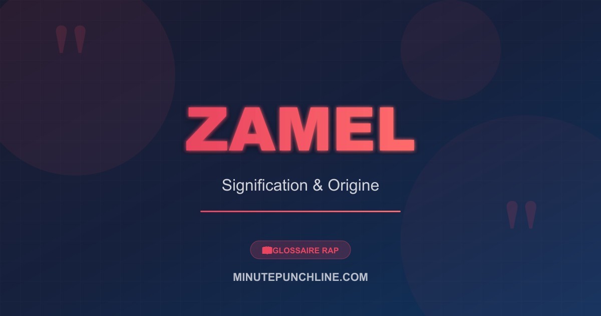 Zamel - signification et origine