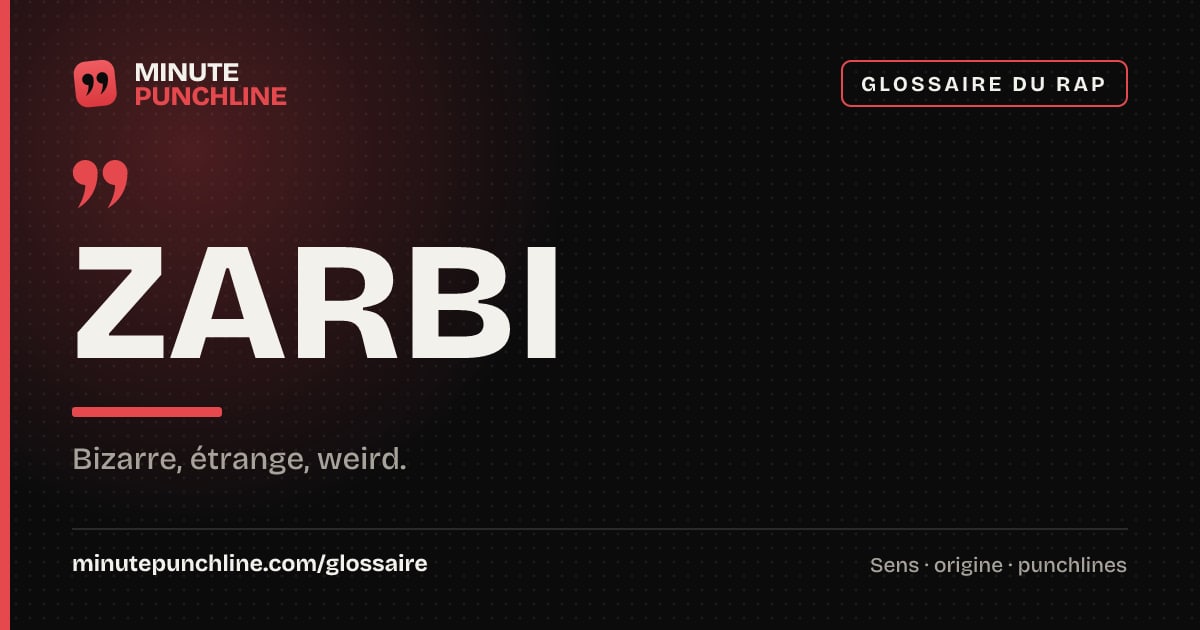 Zarbi - signification et origine