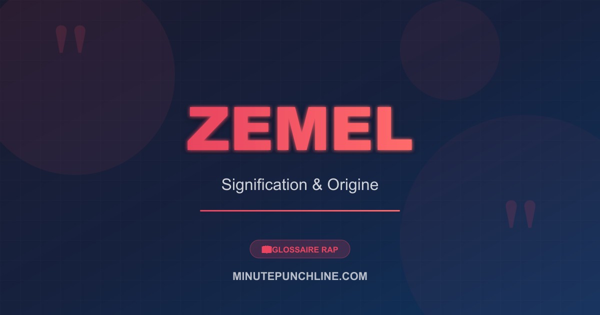 Zemel - signification et origine