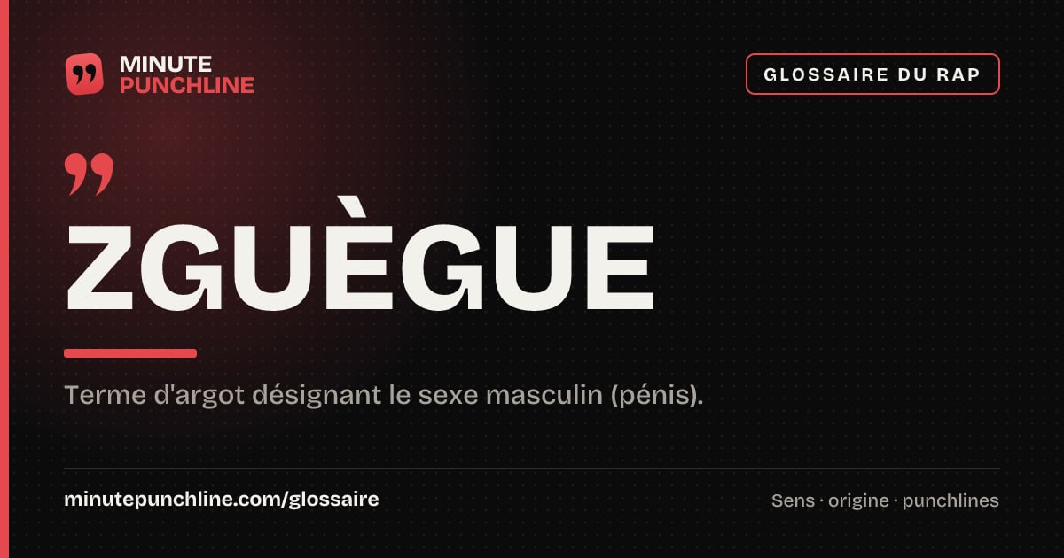 Zguègue - signification et origine