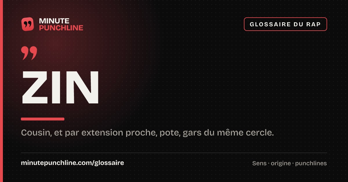 Zin - signification et origine