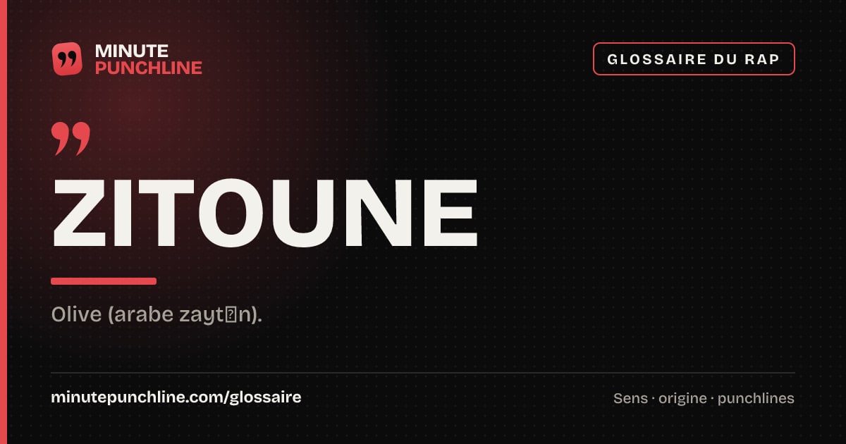 Zitoune - signification et origine