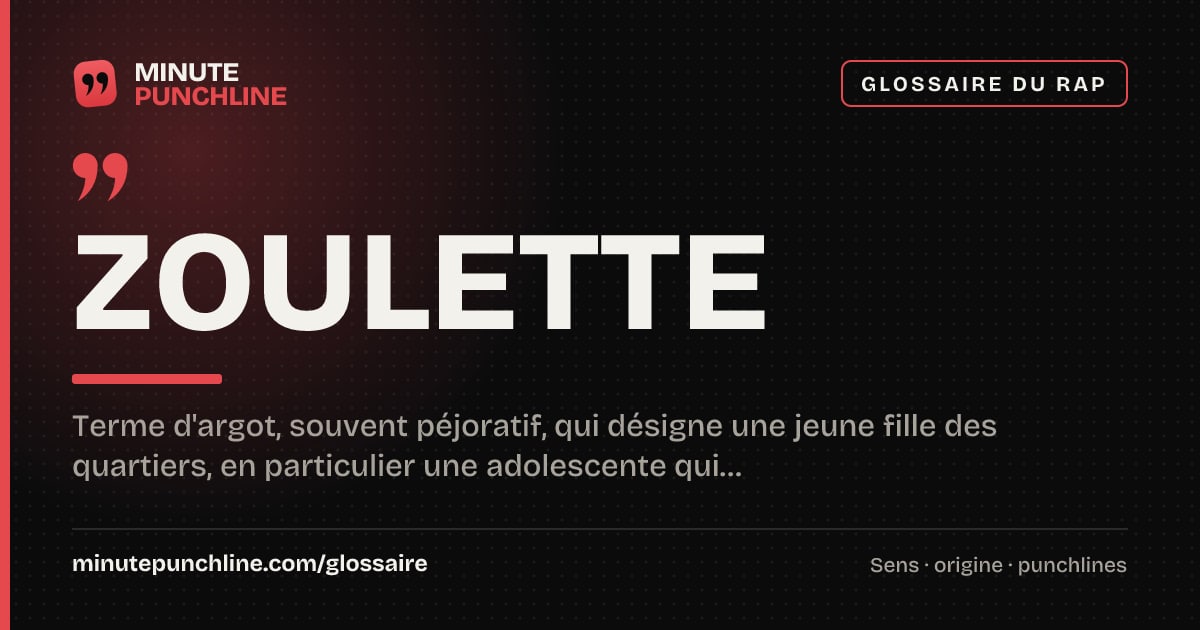 Zoulette - signification et origine