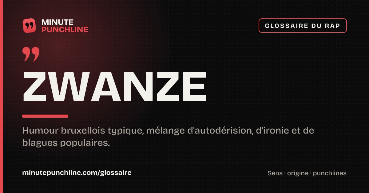 Zwanze - signification et origine