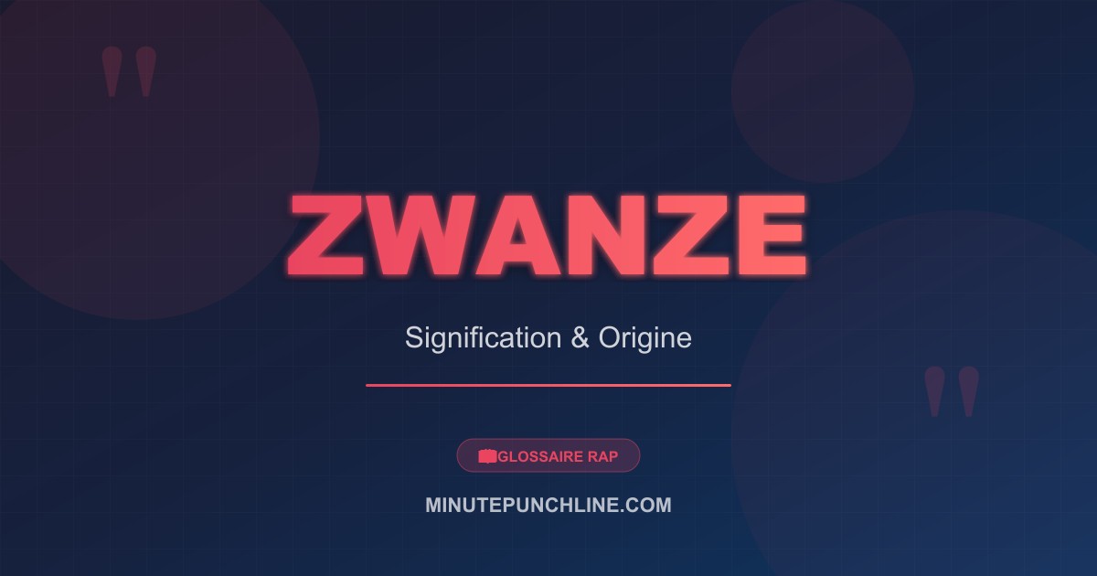 Zwanze - signification et origine