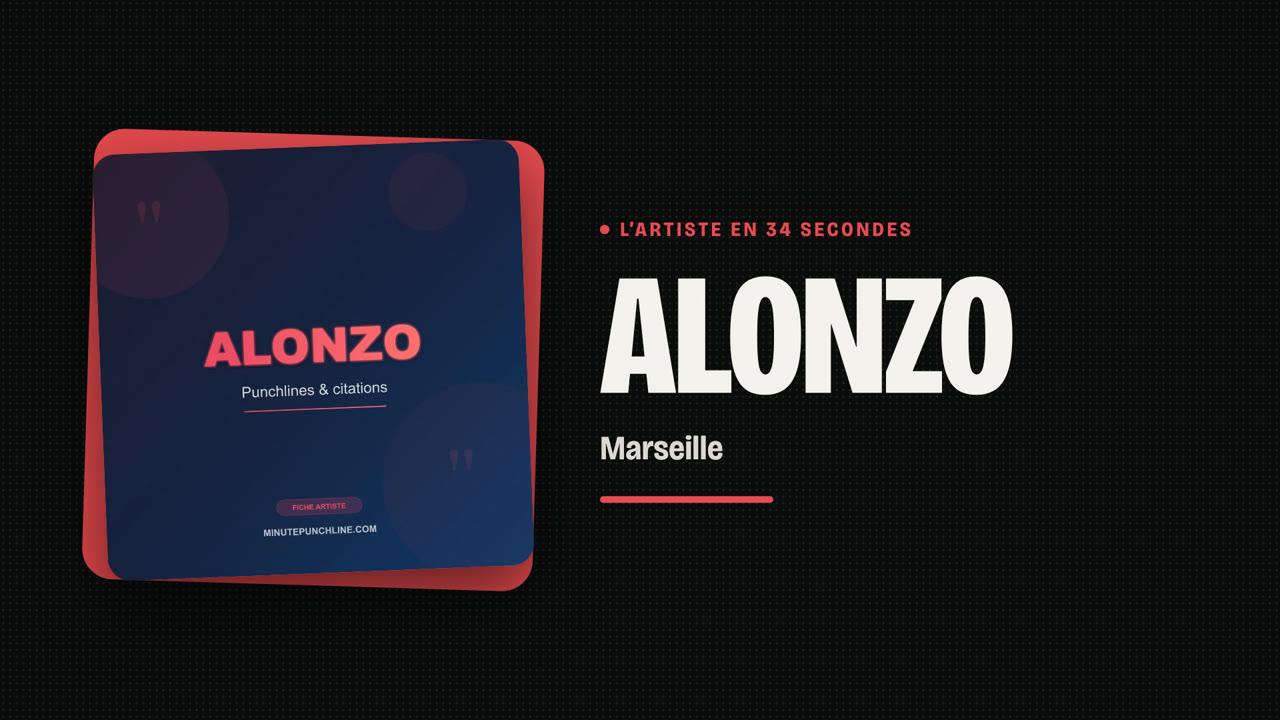Alonzo en 34 secondes