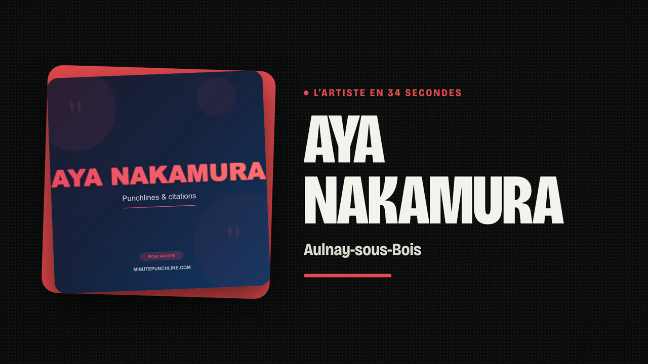 Aya Nakamura en 34 secondes