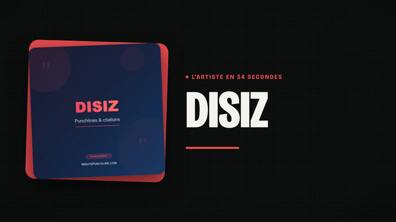 Disiz en 34 secondes
