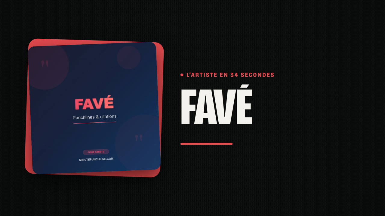 Favé en 34 secondes